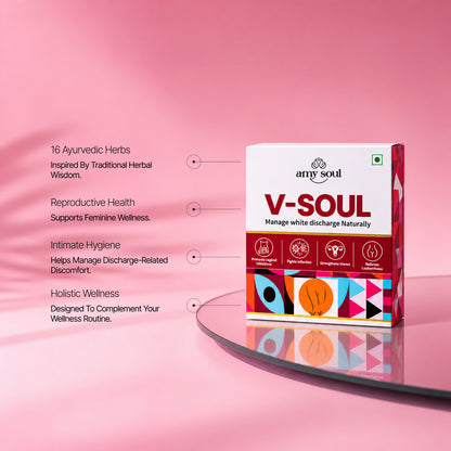 V-Soul – Ayurvedic Feminine Care for White Discharge & Vaginal Wellness
